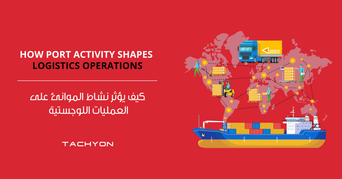 How-Port-Activity-Shapes-Logistics-Operations