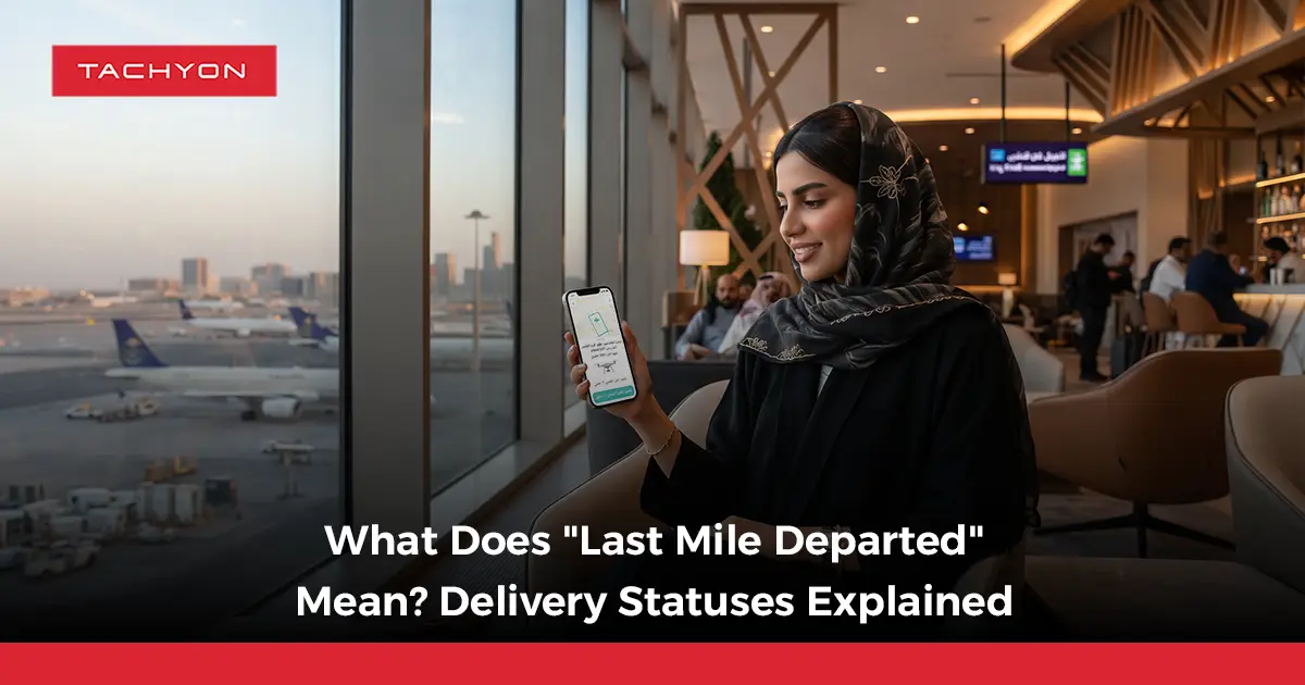 What Does "Last Mile Departed" Mean? Delivery Statuses Explained